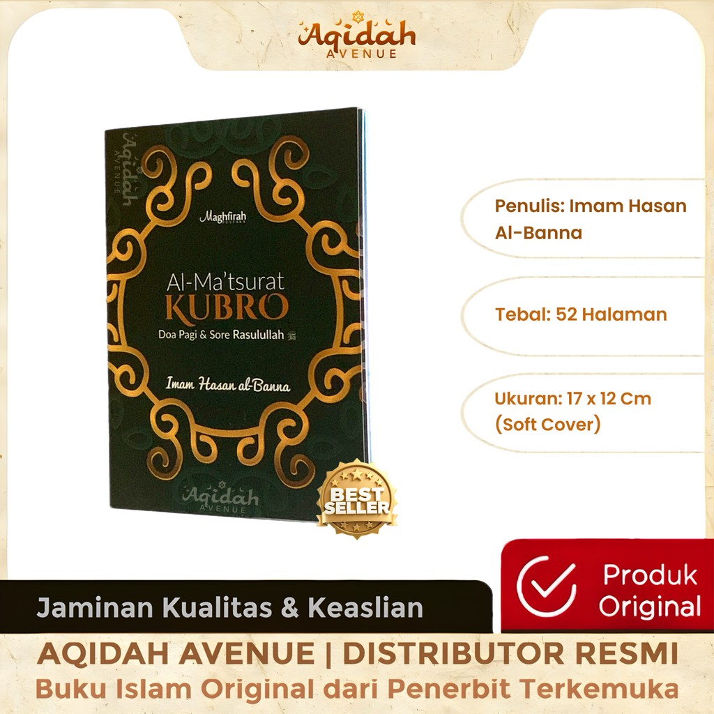 Al-Matsurat Kubro - Doa Pagi Dan Sore Rasulullah - Imam Hasan Al banna - Maghfirah