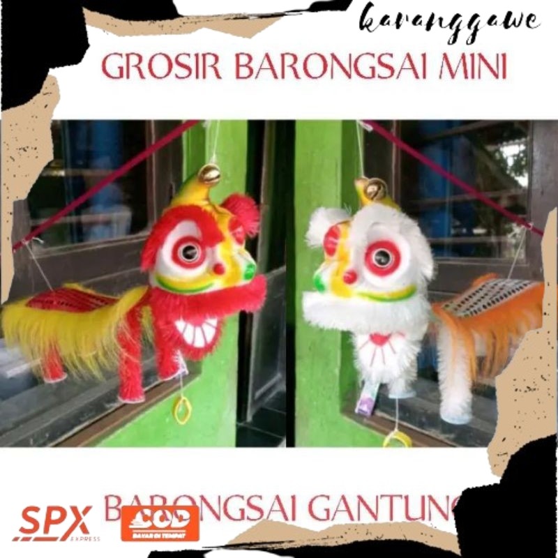 READYY NOW MINI BARONGSAI/BARONGSAI GANTUNG/BARONGSAI MINI TERBARU