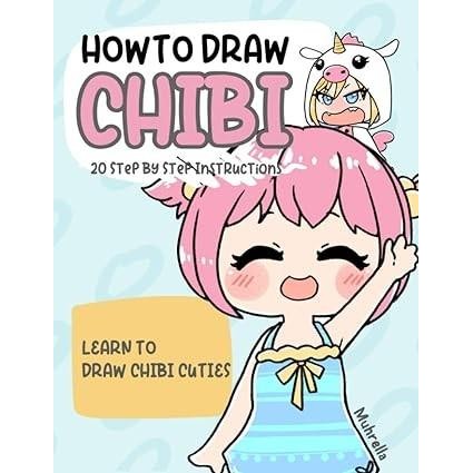 Buku How To Draw Chibi: Learn Drawing Supercute Chibi Characters for Kids and Beginners S