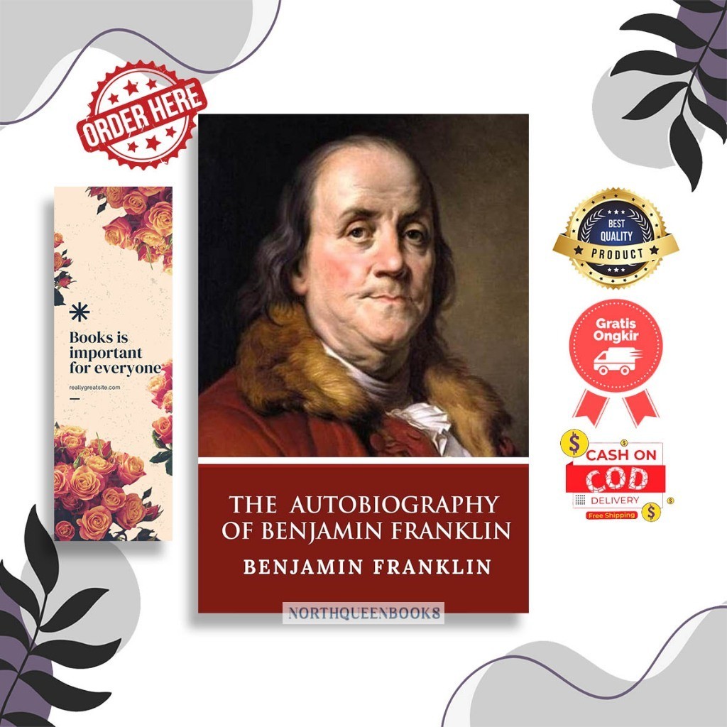 The Autobiography of Benjamin Franklin by Benjamin Franklin (English)