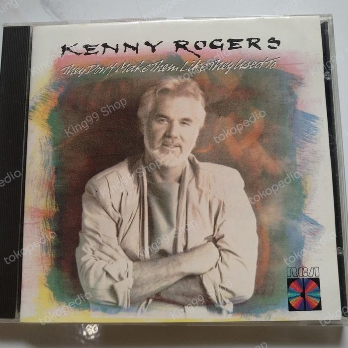 CD kenny rogers - they don't make them like they used to. jay graydon
