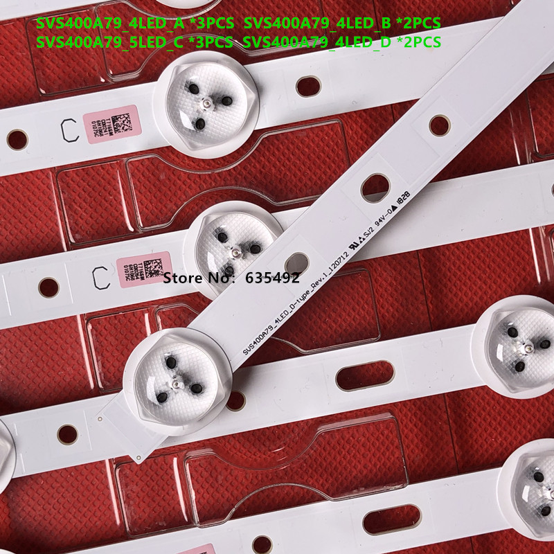 10PCS New LED Strip SVS400A73 SVS400A79 4LED A/B/D/C type Rev.1 40VLE4324BF 40VLE5322BG 40VLE5324BG 