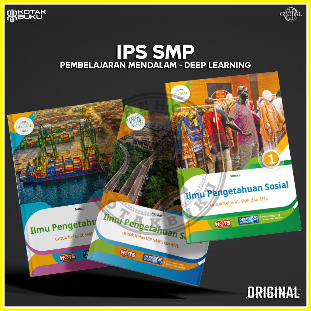 [ TS ] Buku IPS Kelas 7 8 9 SMP Deep Learning / IPS SMP / Global / Tiga Serangkai