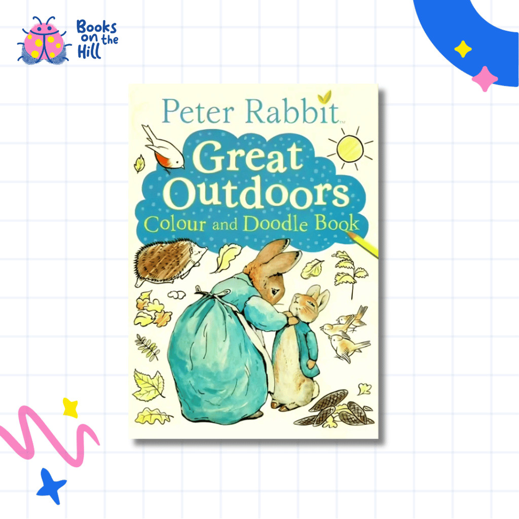 Peter Rabbit: Great Outdoors Colour and Doodle Book