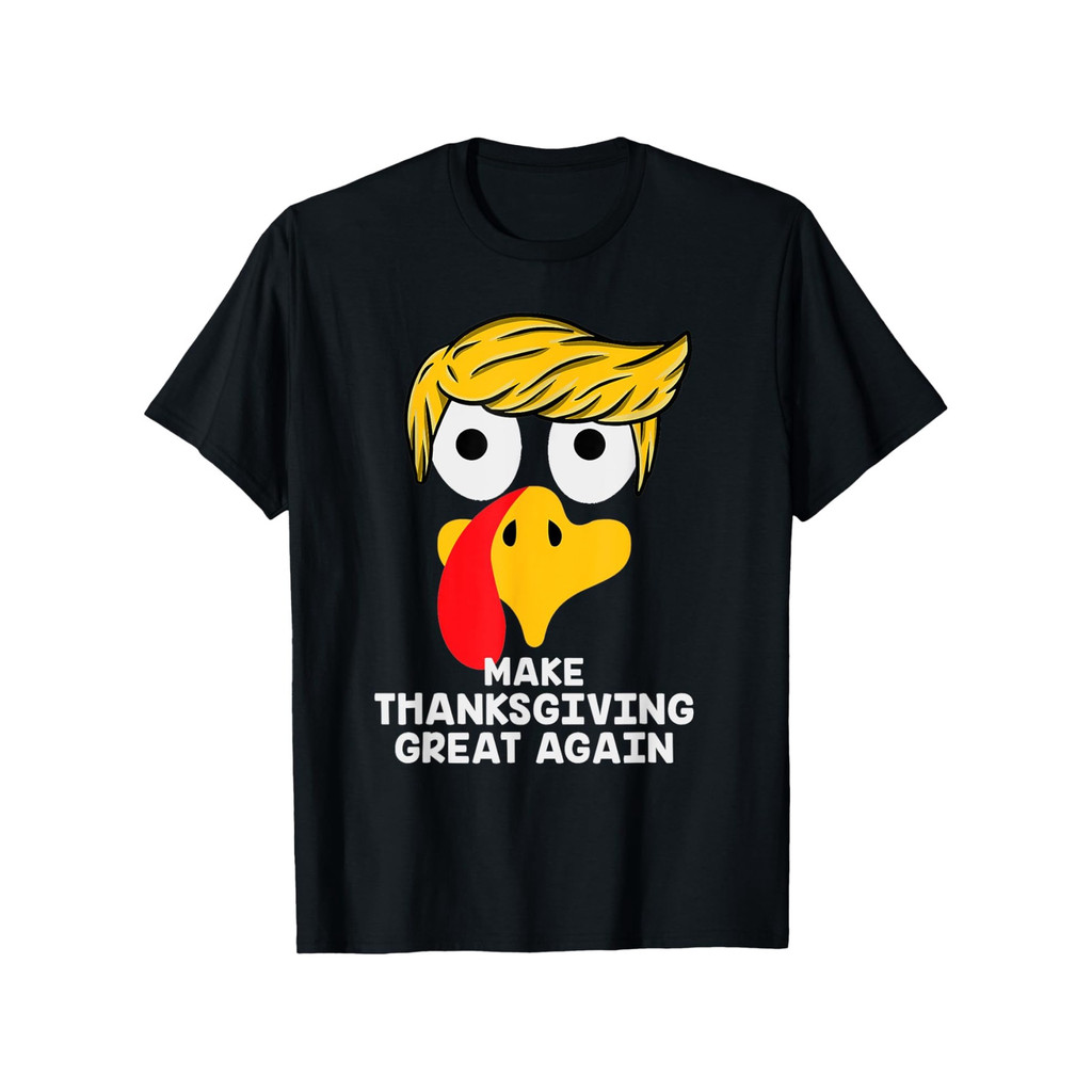 Jadikan Thanksgiving Hebat Lagi” Kaos Motif Ayam Kalkun Trump Lucu - Katun Lembut, Potongan Santai P