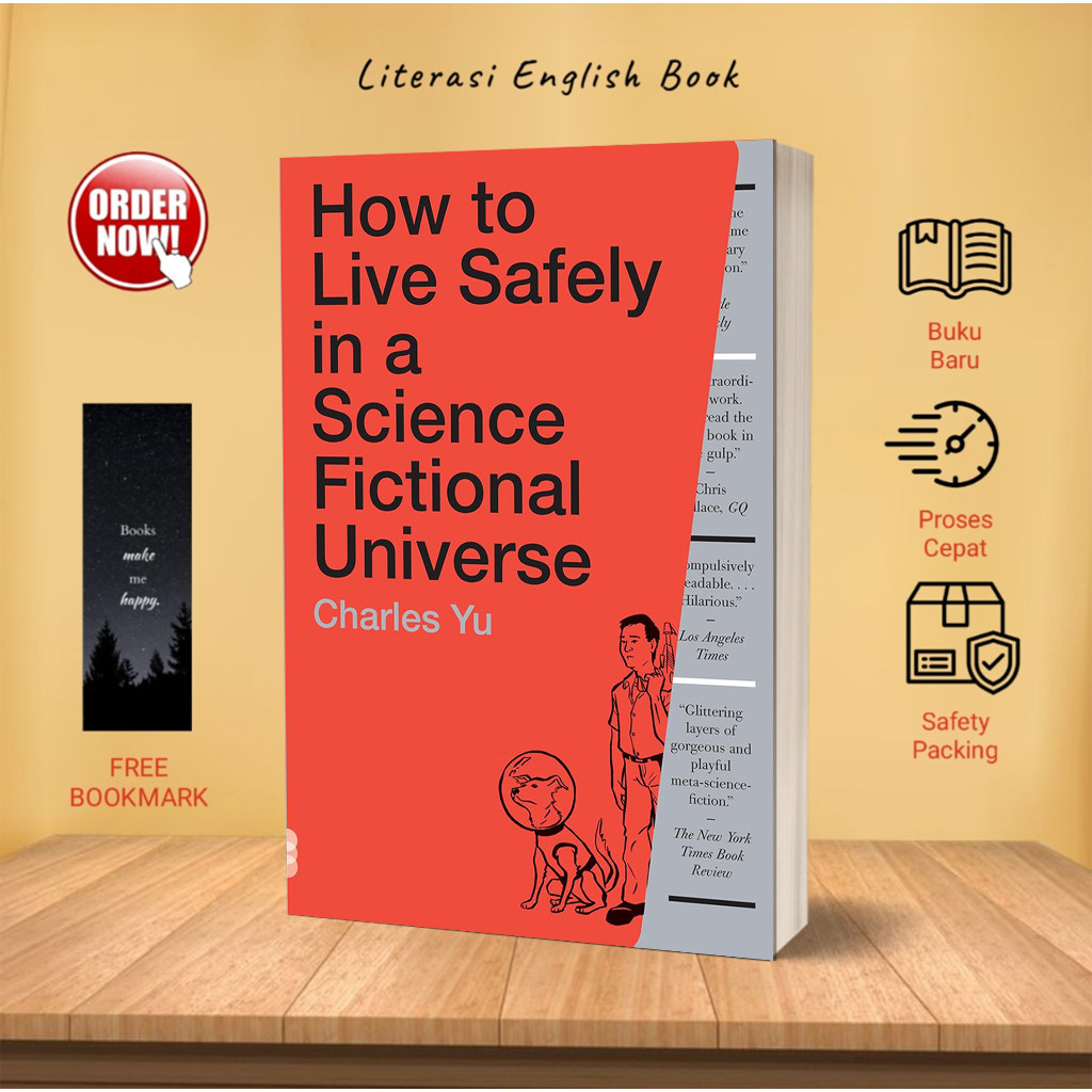 How to Live Safely in a Science Fictional Universe by Charles Yu (English)