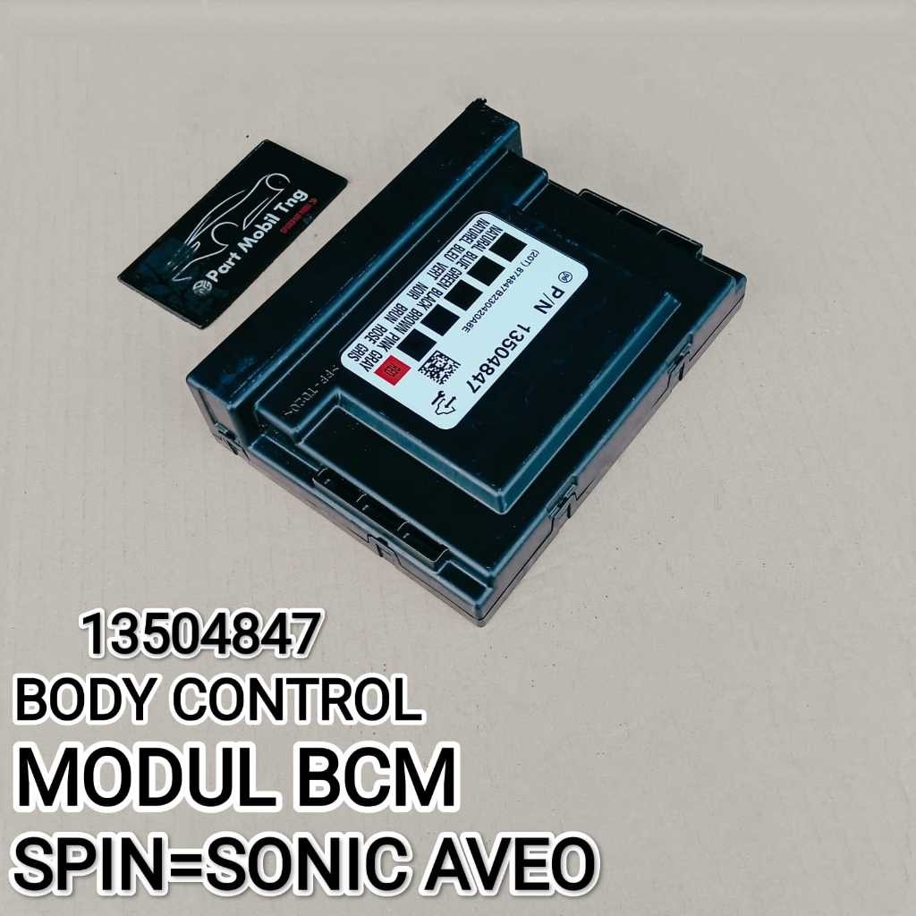 Bcm  Body Control Modul Chevrolet Spin Aveo Sonic 13504847