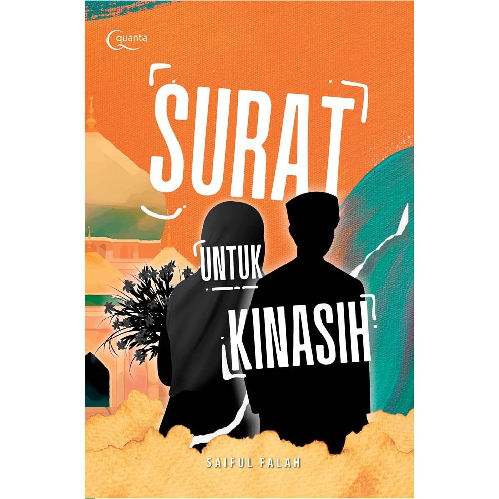 

Surat untuk Kinasih (Special Order)