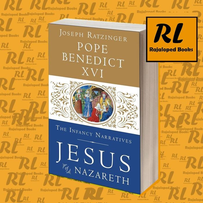 Jesus of Nazareth: The Infancy Narratives