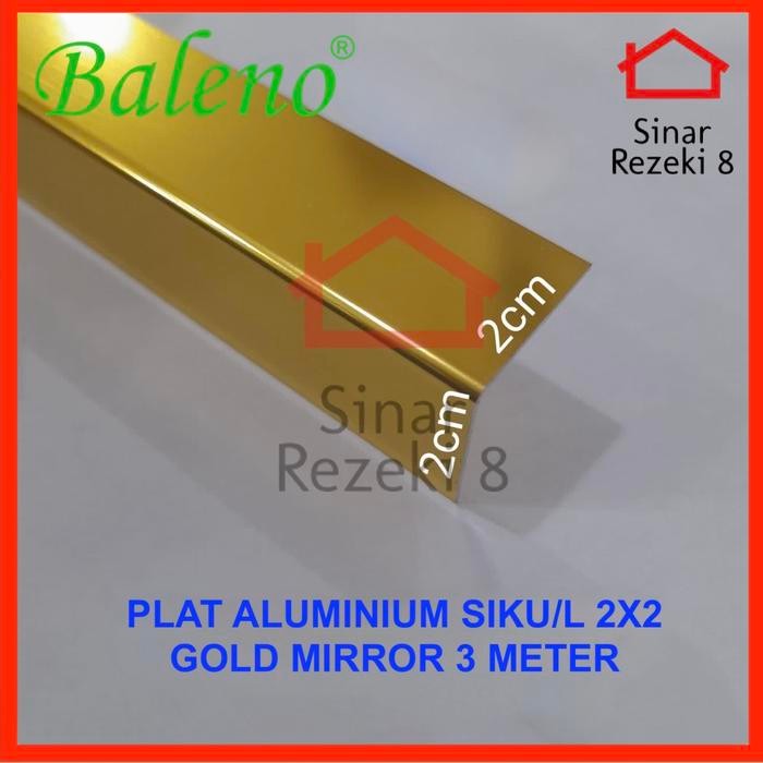 Plat Aluminium Siku L GOLD MIRROR 20 x 20 Baleno / List Edging Lis