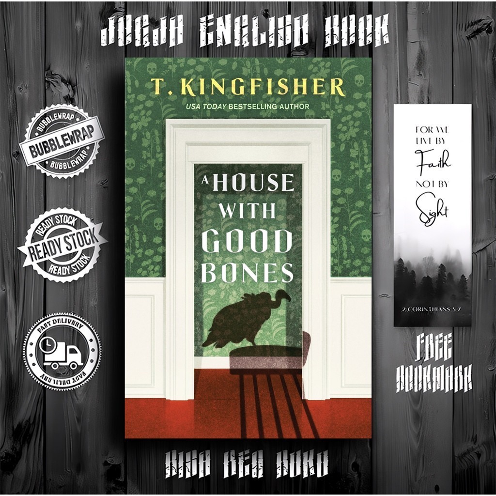 A House with Good Bones by T. Kingfisher