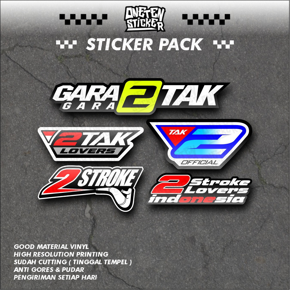 Sticker Pack 2 TAK Racing - Stiker Gara Gara 2 TAK - Stiker 2 Stroke Lovers Indonesia - One Ten Stic