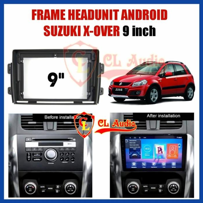 Frame Head Unit Android 9inch SX4(X-Over)-Baleno