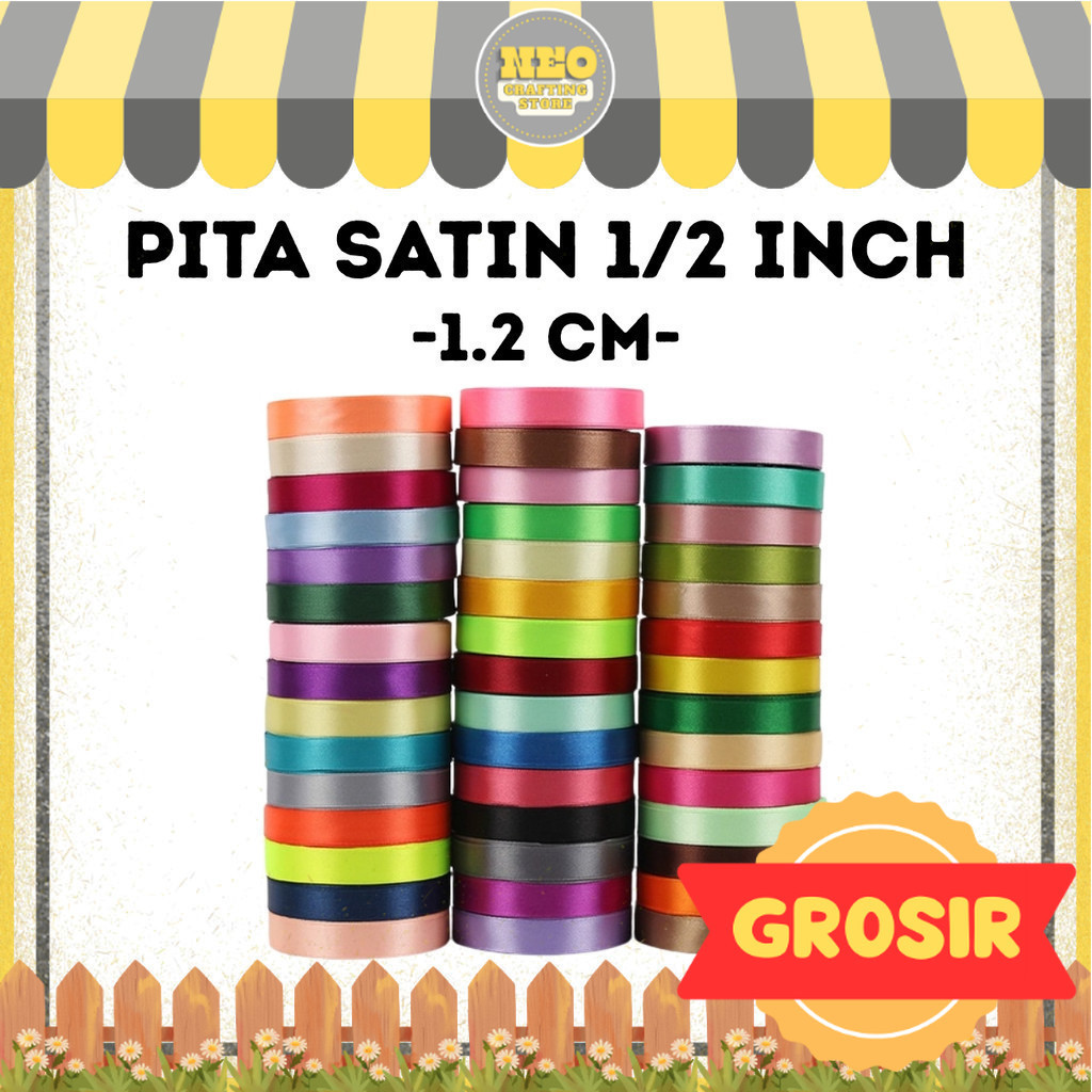 

(GROSIR) Pita Satin 1/2 inch = 1.2 cm 1/2" 1,2cm 1/2' 1,2 cm 1,25