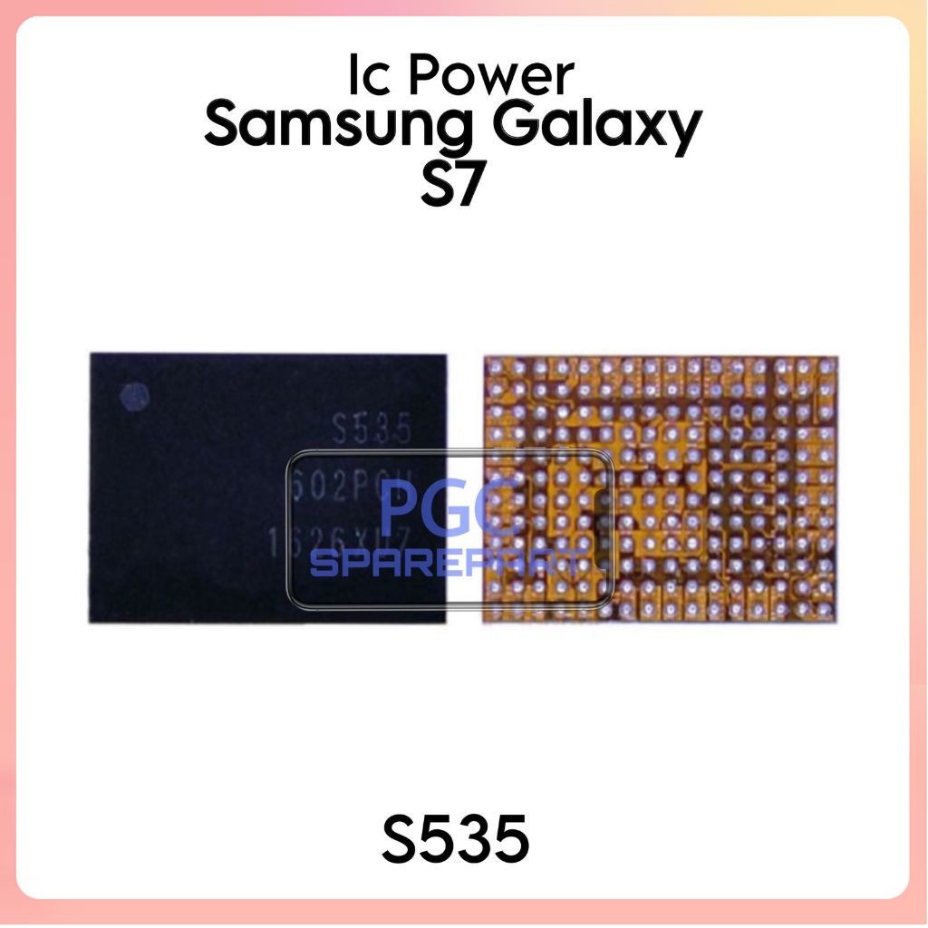 - IC Power S535 - Samsung Galaxy S7