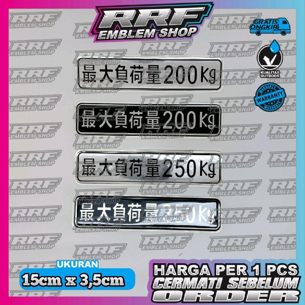 Emblem timbul MAX LOAD JDM, emblem JDM MAX LOAD 250kg, emblem JDM MAX LOAD 200kg