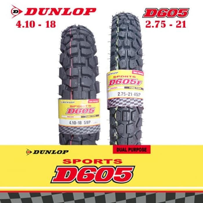 PAKET BAN DUNLOP D605 2.75-21 DAN 4.10-18 - TRAIL DUAL PURPOSE