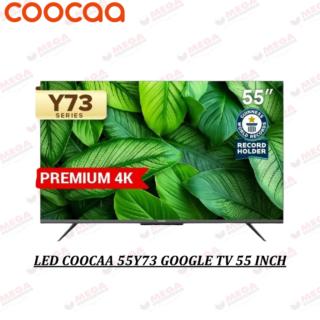 LED COOCAA 55Y73 GOOGLE TV 55 INCH