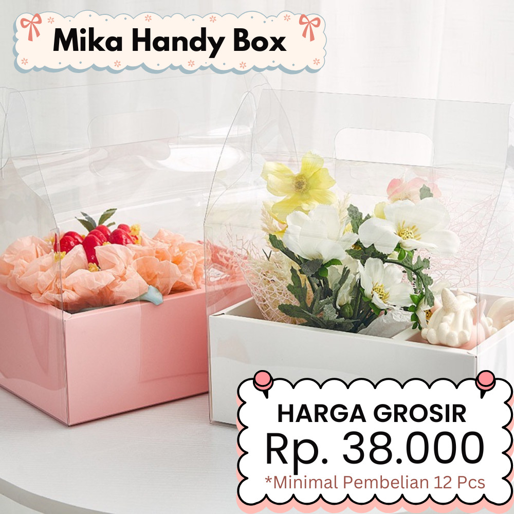 

NOSA - MIKA HANDY BOX - Box Bunga Kue Kado Transparan Mika - Box Lipat Florist - Kotak Bunga Kue