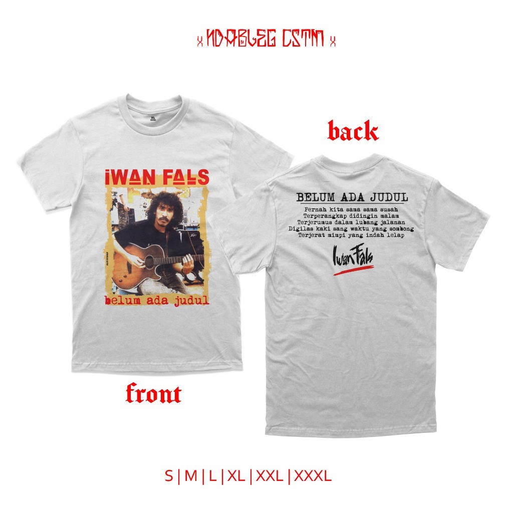 Kaos iwan fals belum ada judul kaos oi iwan fals combed 24s