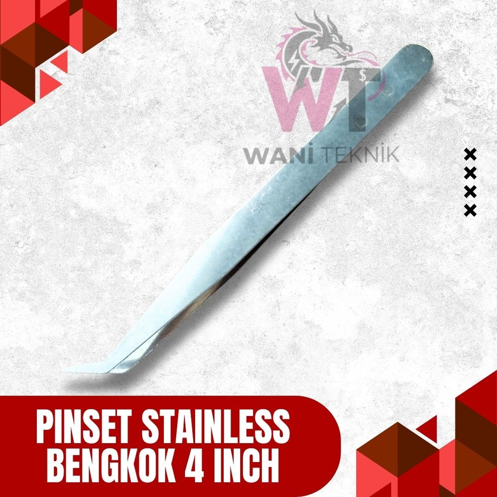 Pinset Stainless Bengkok 4” | Alat Servis Komponen Elektronik