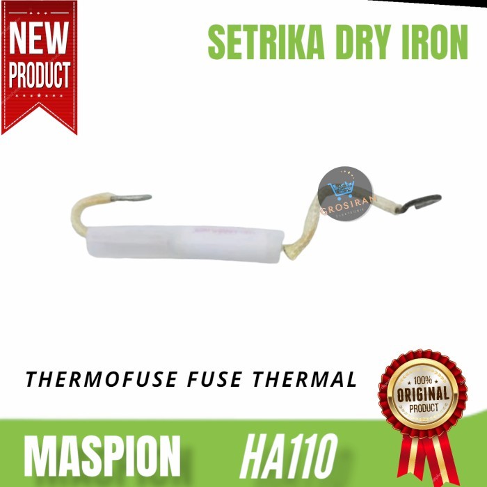 THERMOFUSE THERMAL FUSE 230°C SETRIKA MASPION HA110 / HA 110 GOSOKAN SETERIKA DRY IRON ORIGINAL