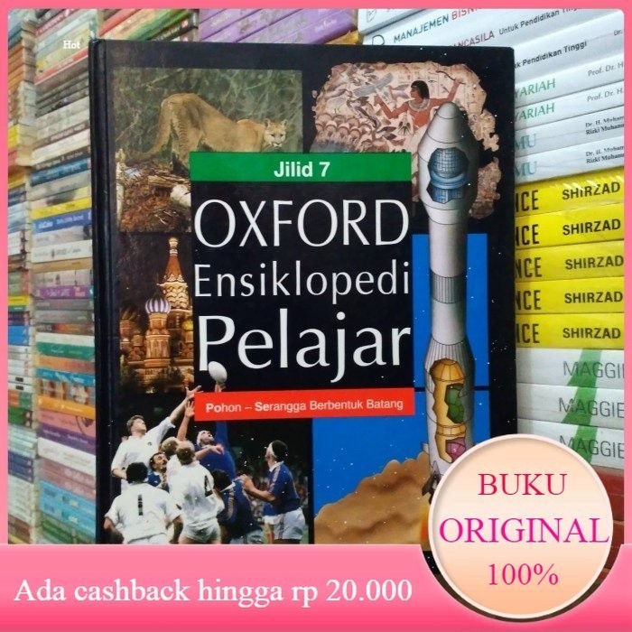 Buku OXFORD ENSIKLOPEDIA PELAJAR Jilid 7 Pohon - Serangga Batang PQRS Original Bekas