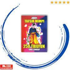 Buku 1001 Tafsir Mimpi Joyo Boyo - 250 Trilyun Edisi Lengkap / A S