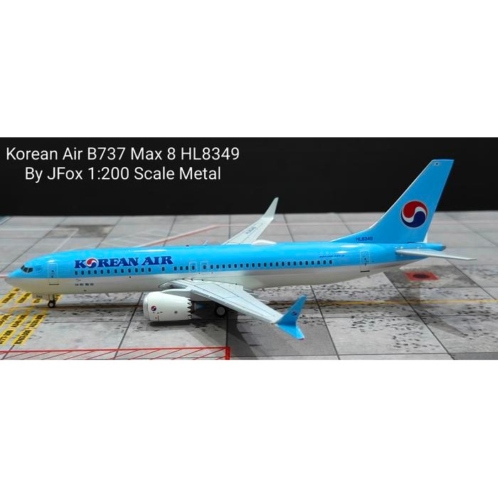 Korean Air B737 Max 8 HL8349 By Jfox 1:200 Scale Metal TKsb99