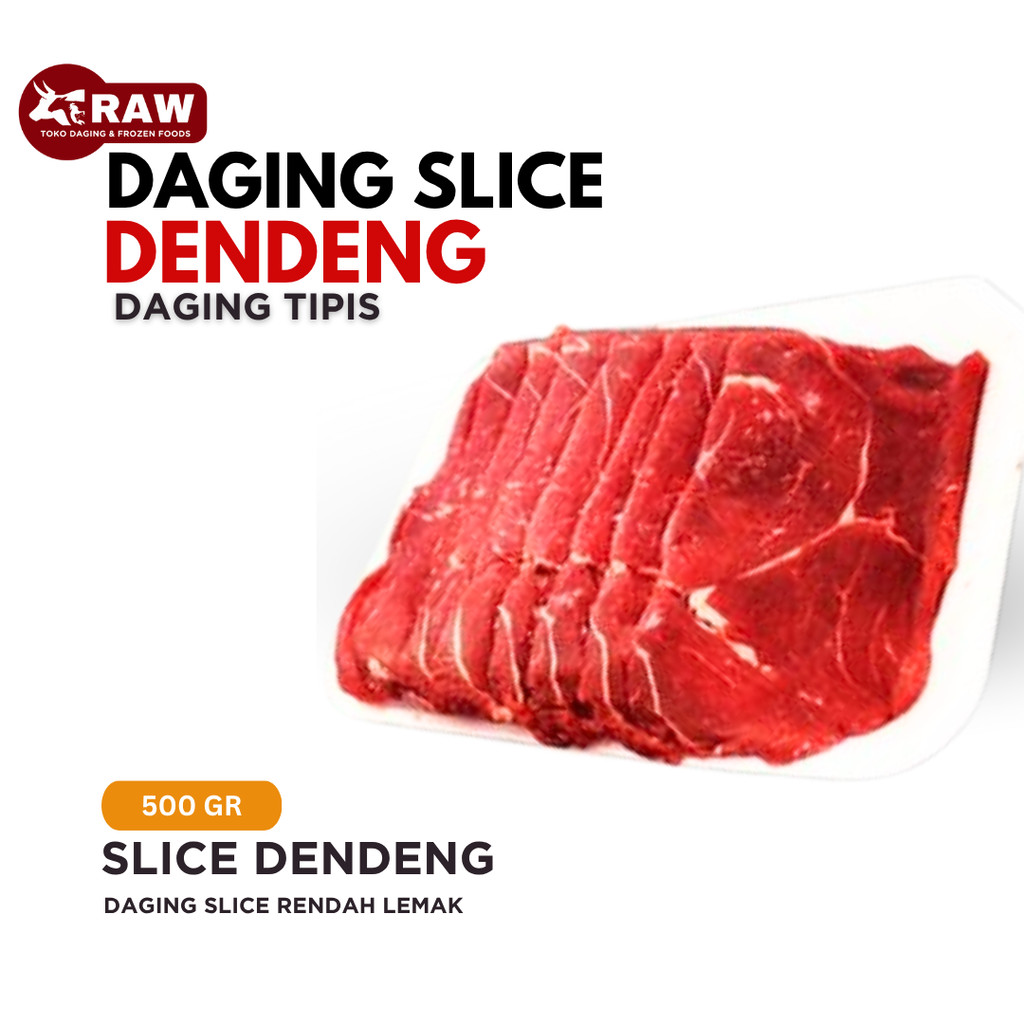 RAW - DAGING SLICE DENDENG | SLICE DAGING RENDAH LEMAK