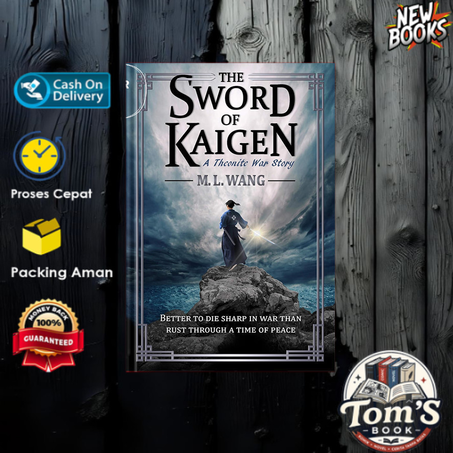 The Sword of Kaigen by M. L. Wang (English)