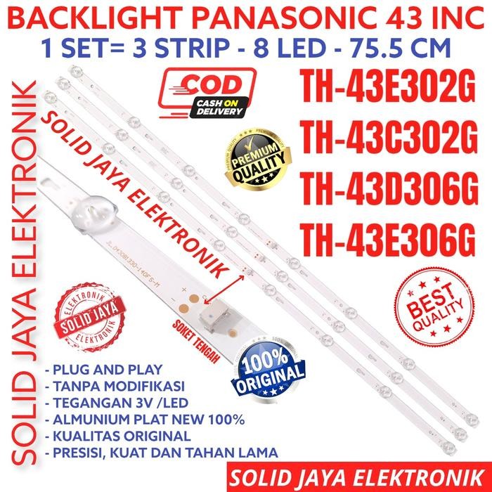 BACKLIGHT TV LED PANASONIC 43 INC TH 43E302 43C302 43D306 43E306 43E302G 43C302G 43D306G 43E306G G L