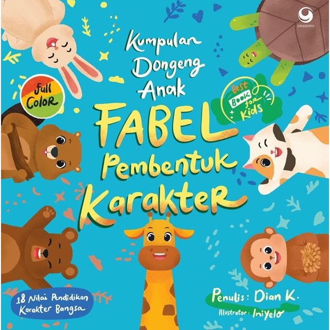 

KUMPULAN DONGENG ANAK FABEL PEMBENTUK KARAKTER