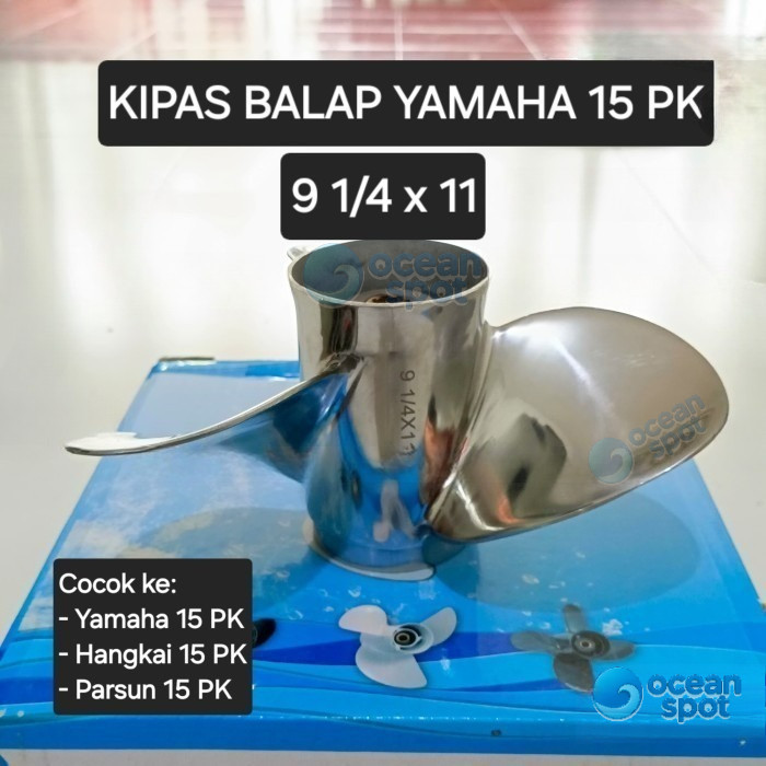 Kipas BALAP STAINLESS Mesin Tempel Yamaha 15 PK / HP Propeller Baling ( ocean spot )