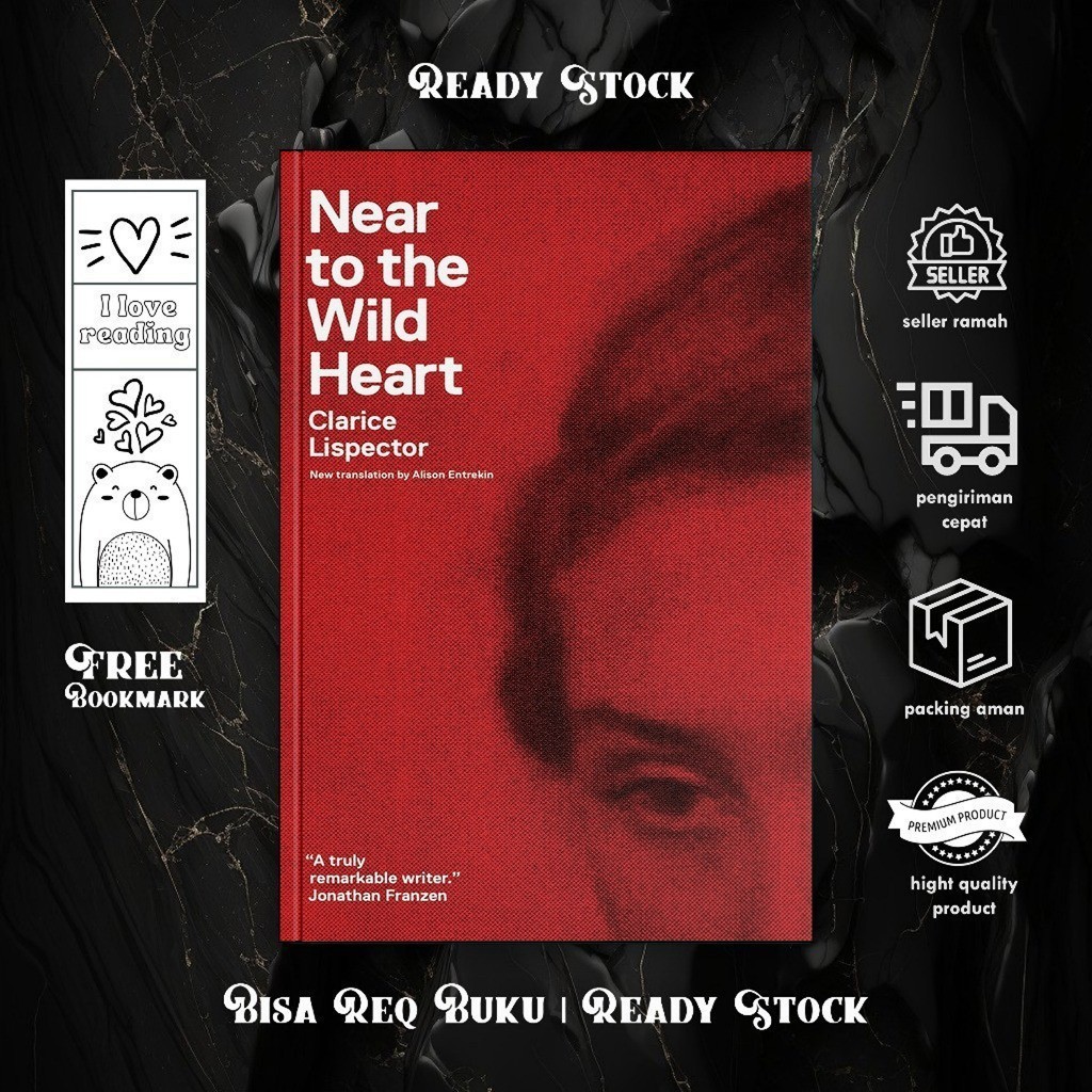 Near to the Wild Heart by Clarice Lispector