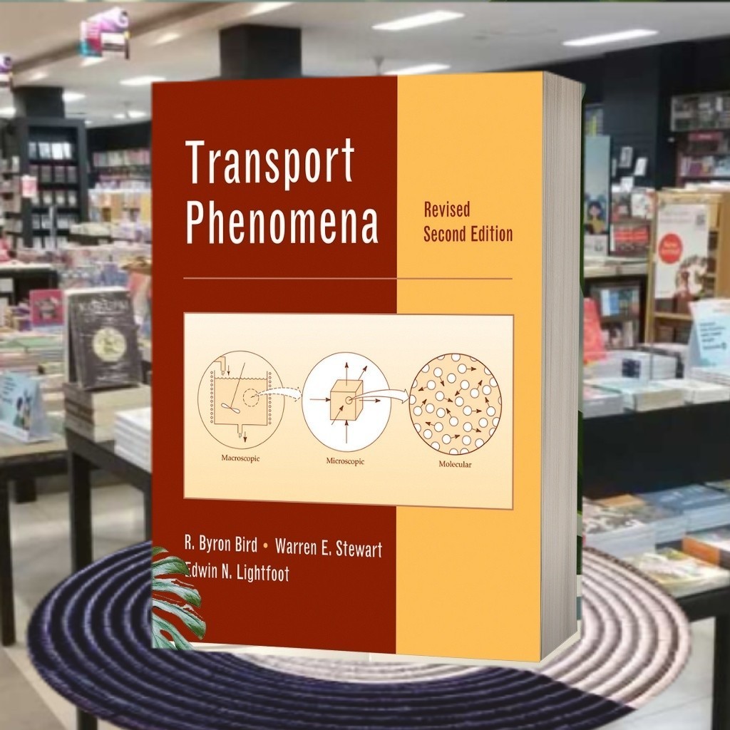 Transport Phenomena ( Revised Second Edition)