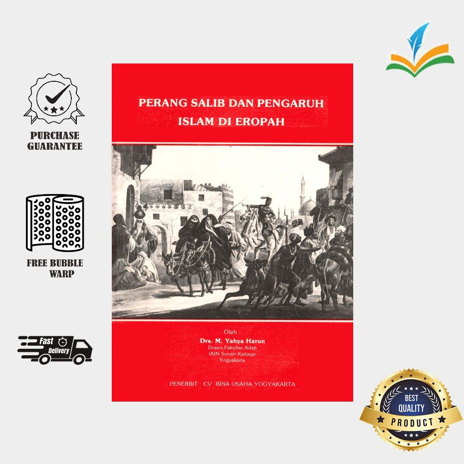 Perang Salib dan pengaruh Islam di Eropah - Drs. M. Yahya Harun