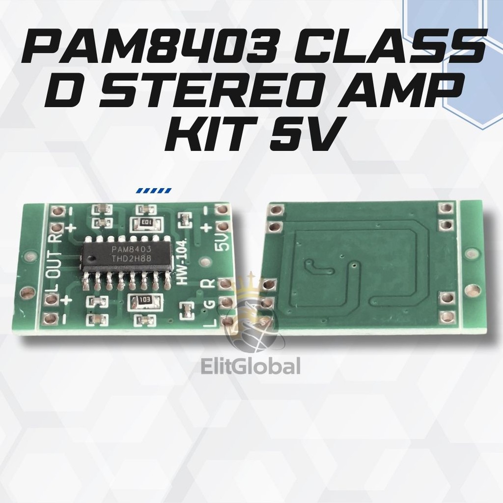Kit Power Amplifier Mini PAM8403 – Stereo 5V Class D Ukuran Compact, Performa Maksimal