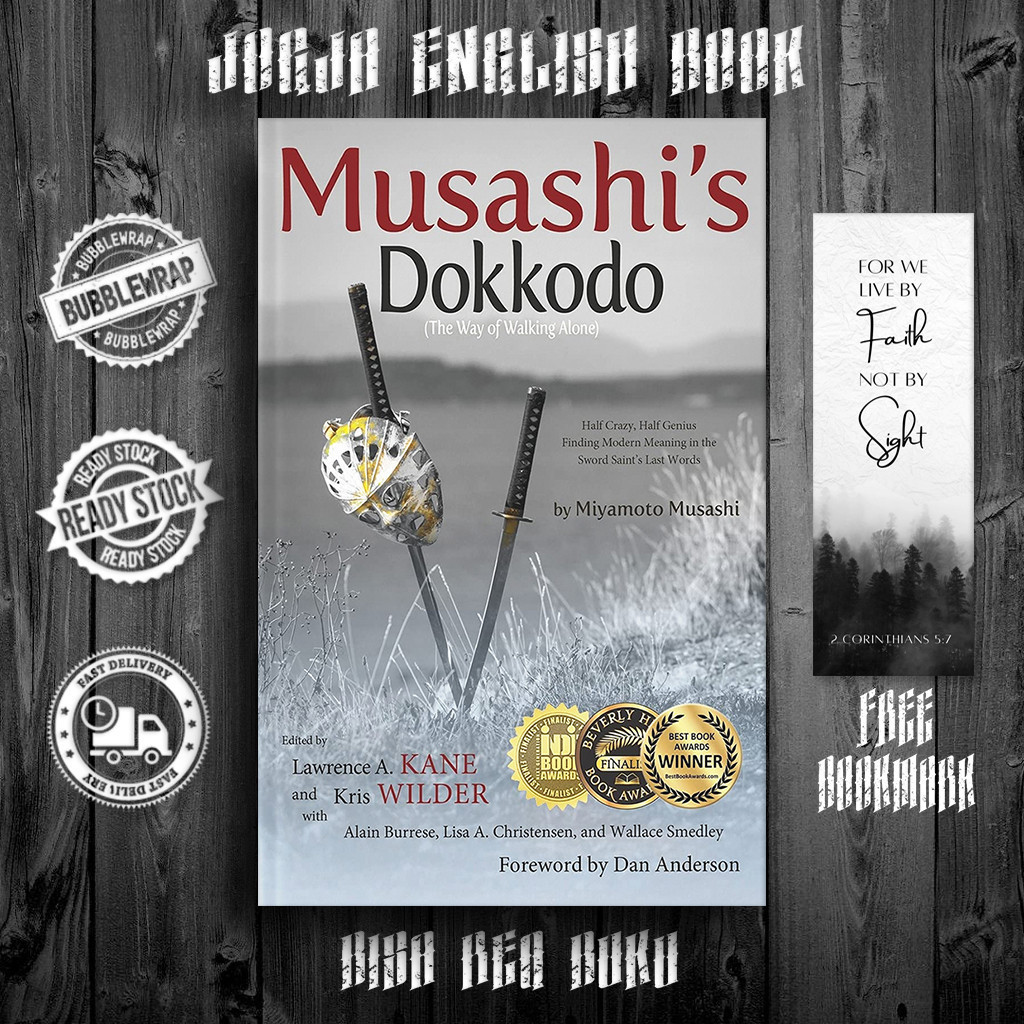Musashi's Dokkodo by Miyamoto Musashi