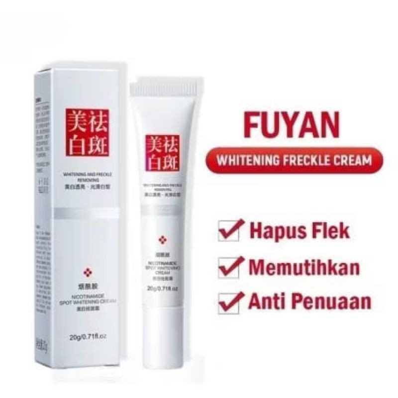 FUYAN SPOT WHITENING CREAM 20gr CREAM PEMUTIH PENGHILANG FLEK HITAM