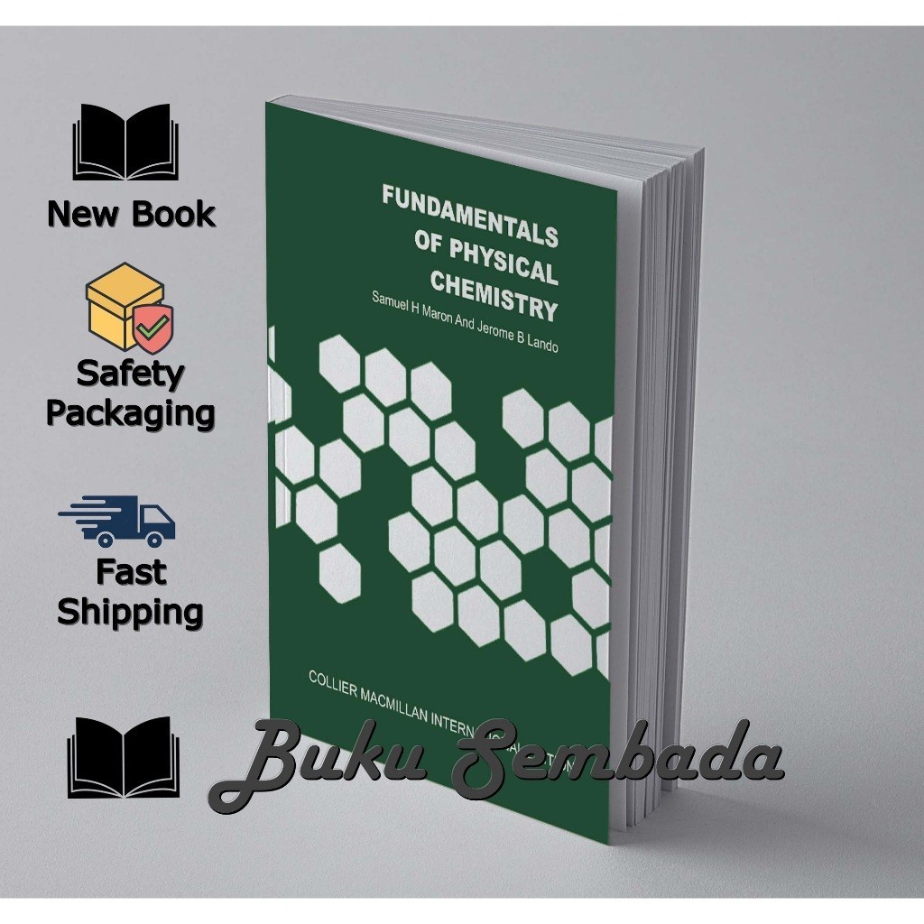 FUNDAMENTALS OF PHYSICAL CHEMISTRY