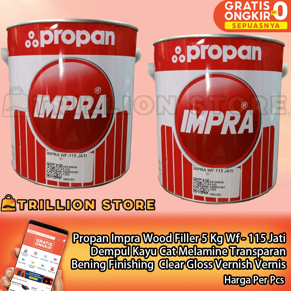 

Propan Cat Melamine Impra Wood Filler 5 Kg Wf - 115 Jati Dempul Kayu Transparan Bening Finishing Clear Gloss Varnish Vernish Pendempul Politur Sealer Sending ImpraWood Filer Plamir Plamur Tambal Stain