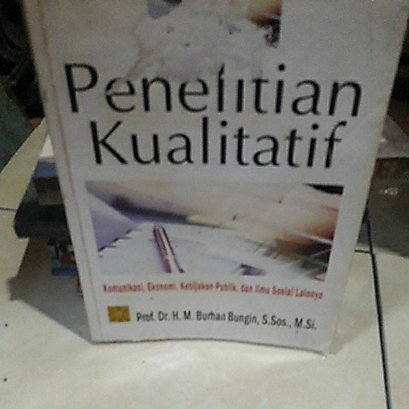 Penelitian Kualitatif ( ORIGINAL  ) Burhan Bungin