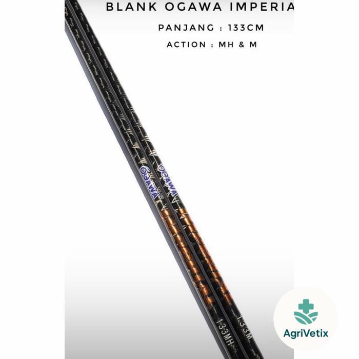 Joran Pancing BLANK OGAWA IMPERIAL 133 Free Packing Pvc - Hard