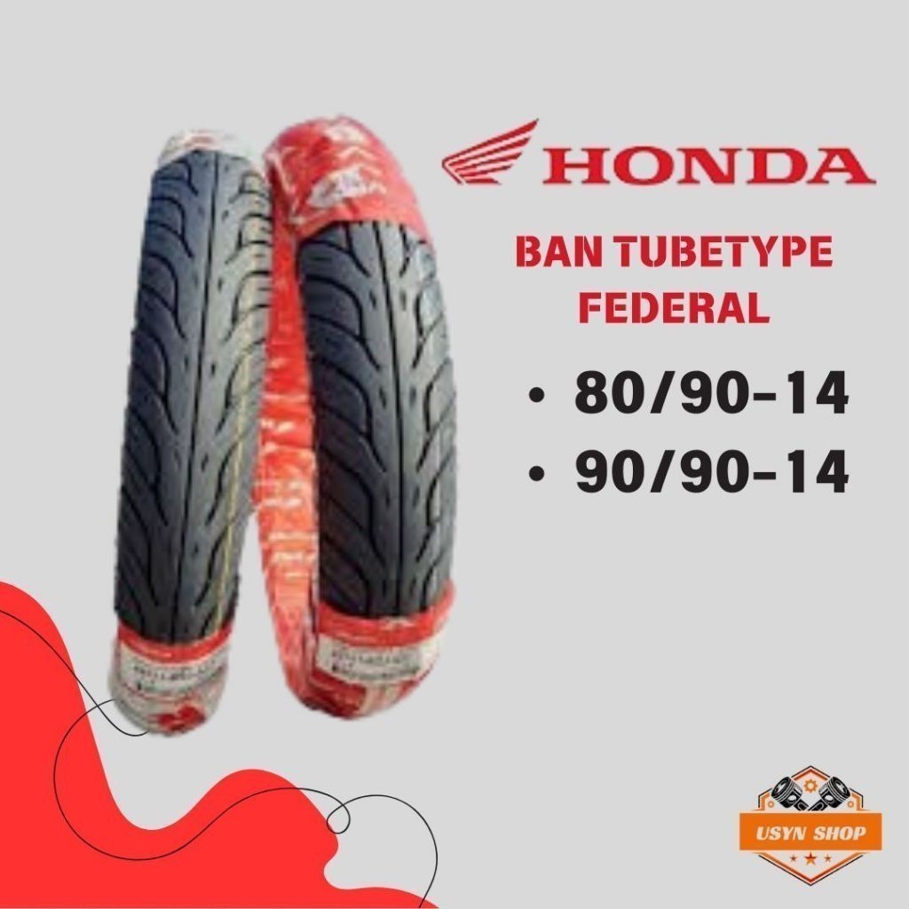 Ban tubetype (non tubeless) FEDERAL AHM RING 14 Depan 80/90-14 dan Belakang 90/90-14 tubles