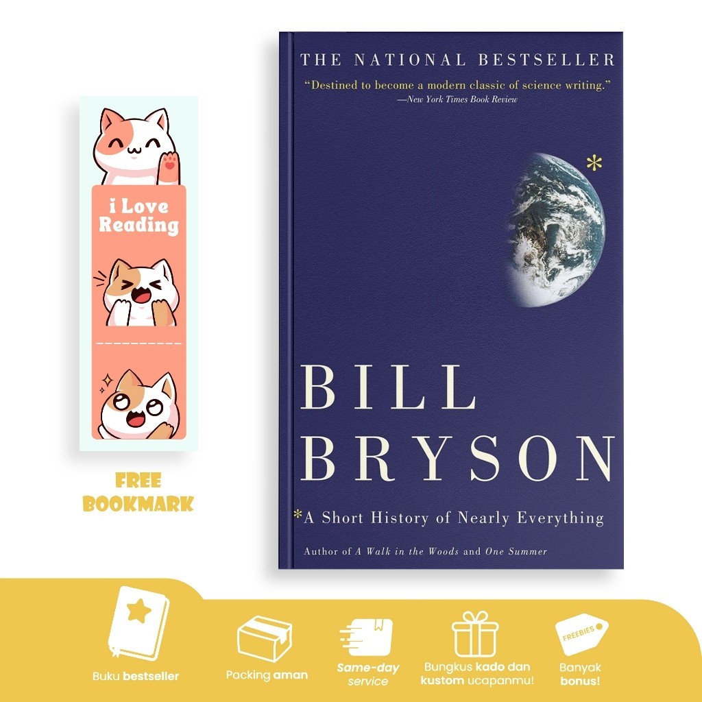A Short History of Nearly Everything by Bill Bryson