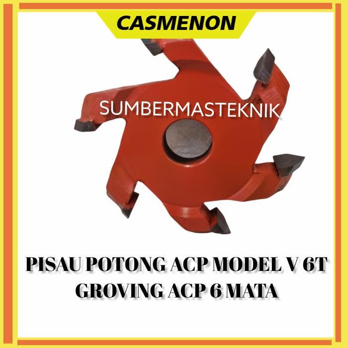 

PI-SAU POTONG ACP MODEL V 6 MATA / CUTTER GROVING ACP ALUMUNIUM 6T
