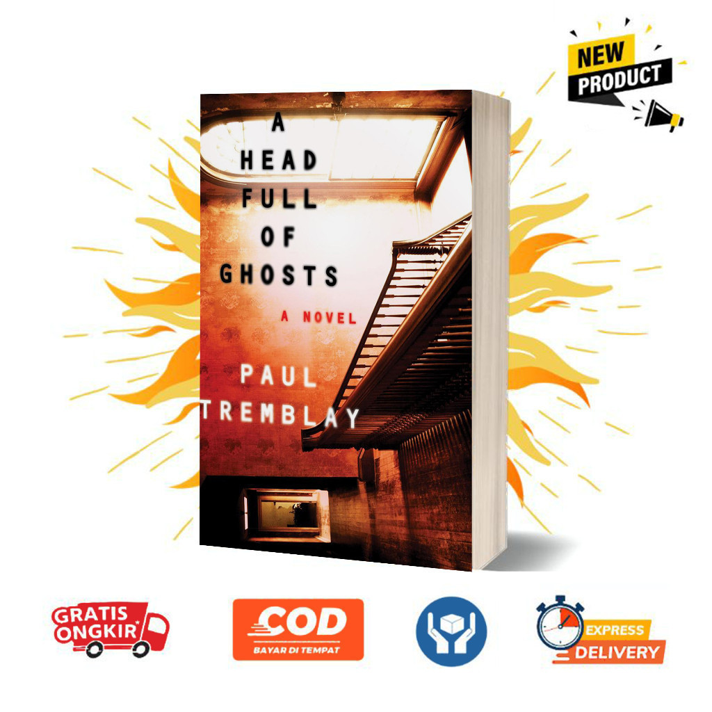 A Head Full of Ghosts by Paul Tremblay
