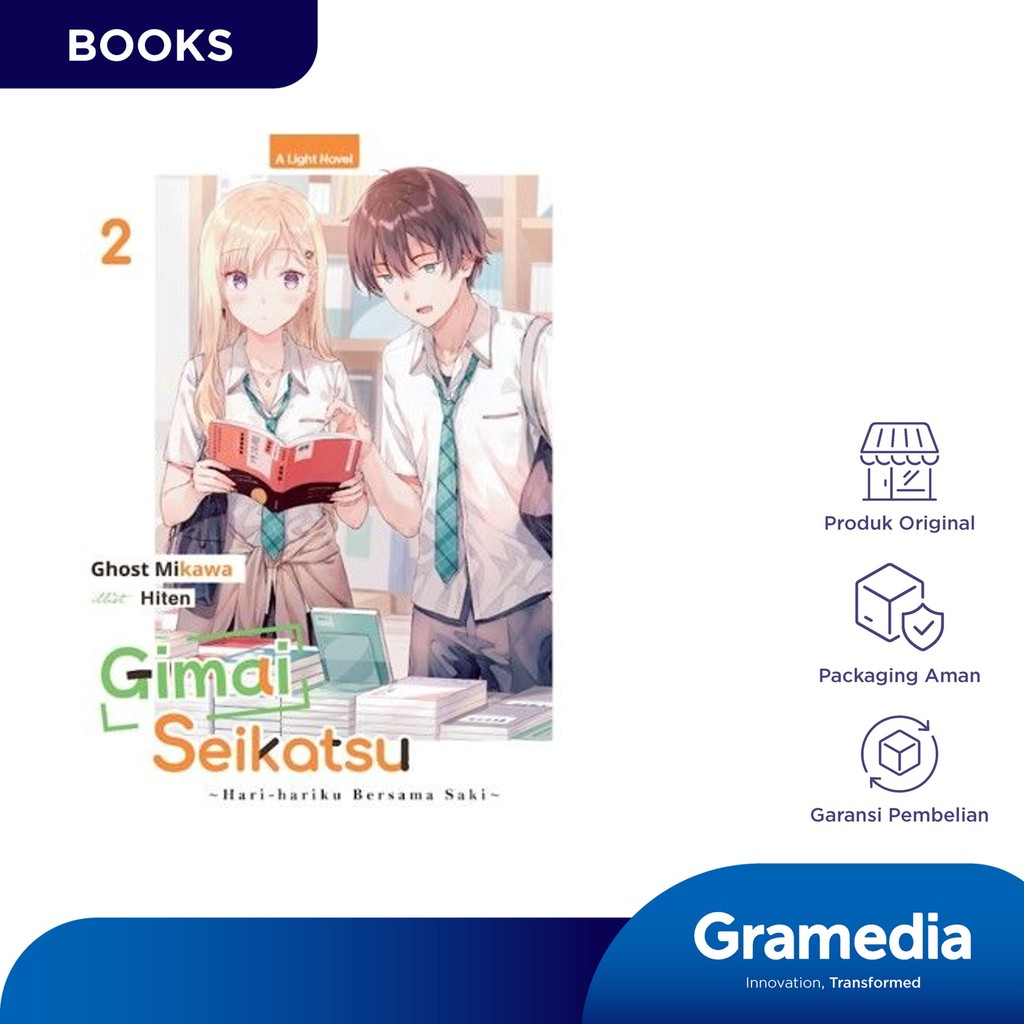 Light Novel: Gimai Seikatsu 02 - Hari-Hariku Bersama Saki (Ghost Mikawa)