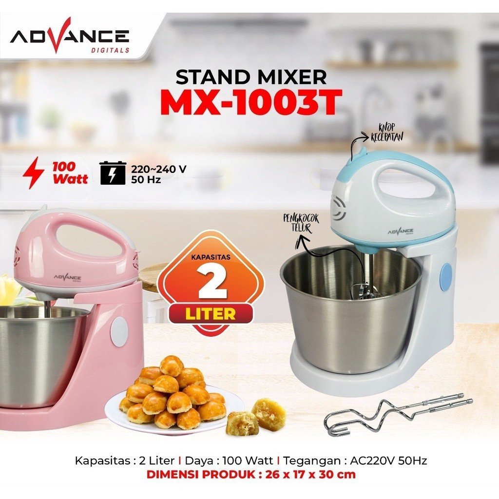 Stand Mixer / Mixer com / MIXER Murah / Mixer duduk Advance MX 1003T / MX1003T / MX1003T 2 LITER